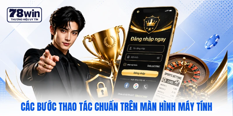 Các bước thao tác chuẩn trên màn hình máy tính Các bước thao tác chuẩn trên màn hình máy tính